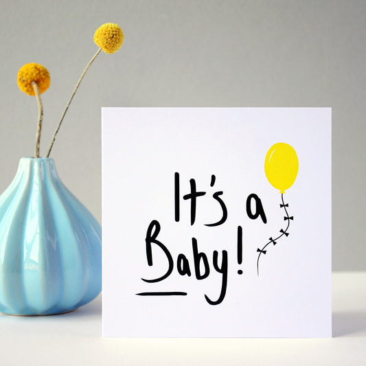 It's A Baby Card