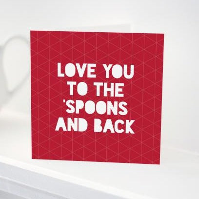 Love You to the 'Spoons Card