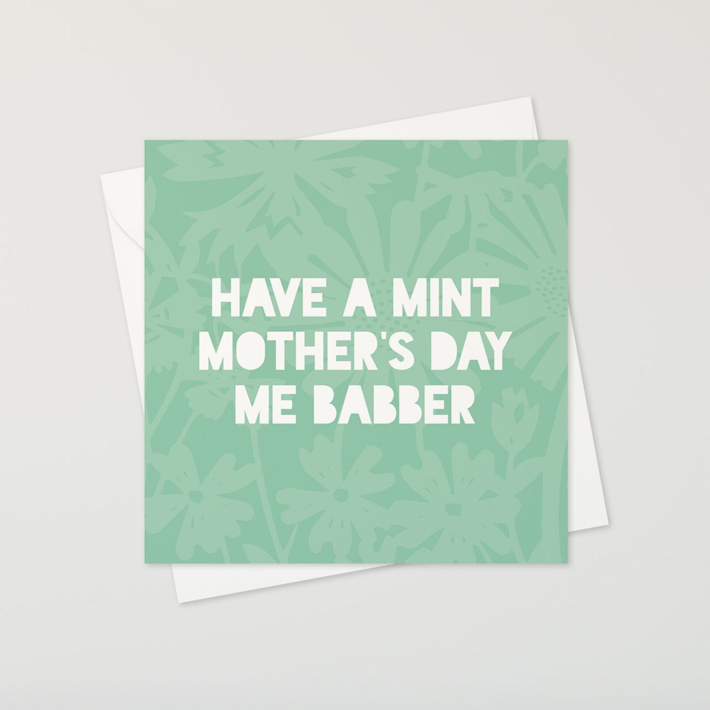 Have A Mint Mothers Day Card
