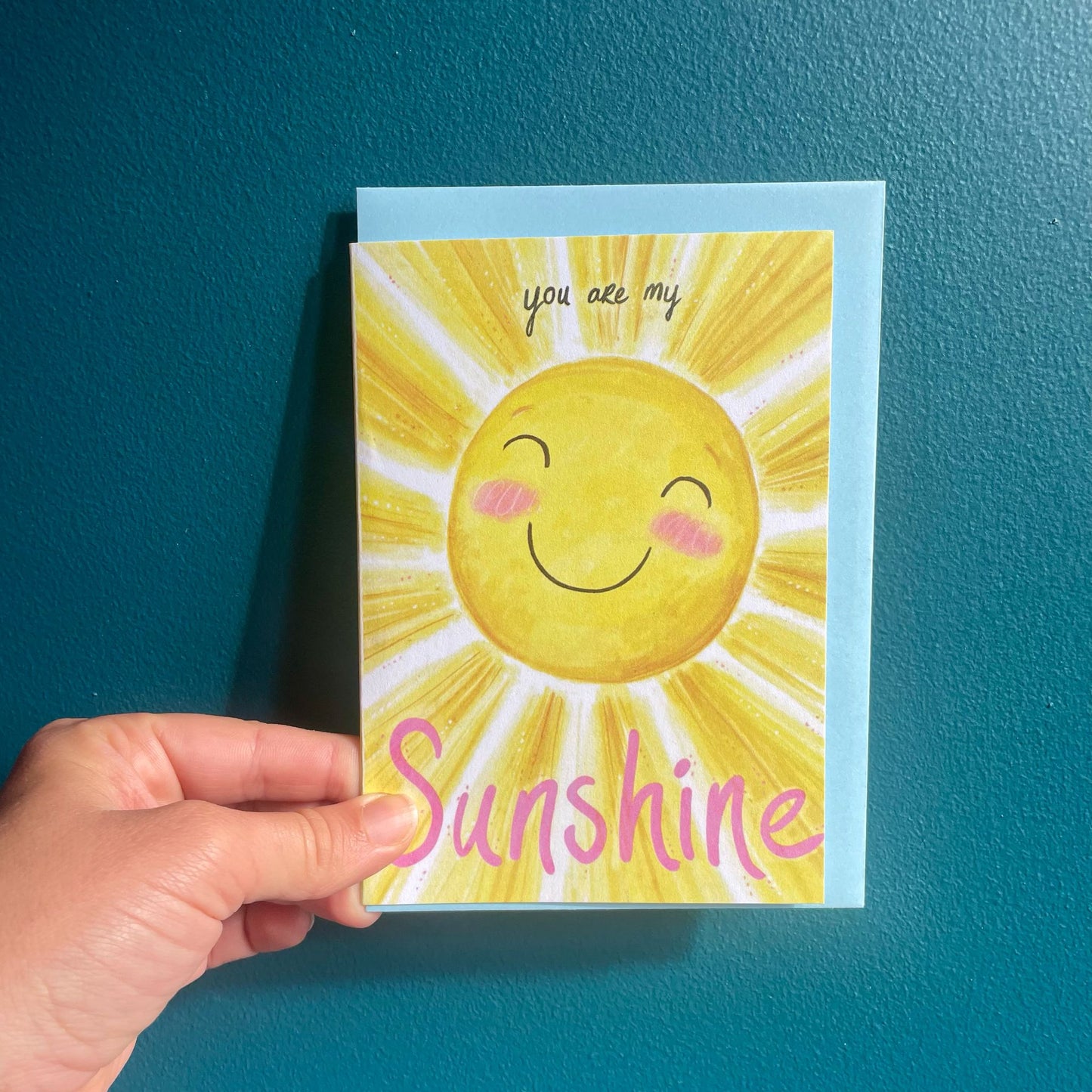 You Are My Sunshine Card